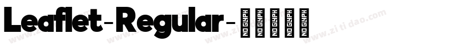 Leaflet-Regular字体转换