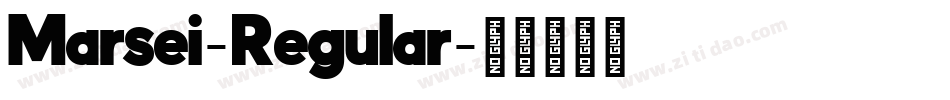 Marsei-Regular字体转换