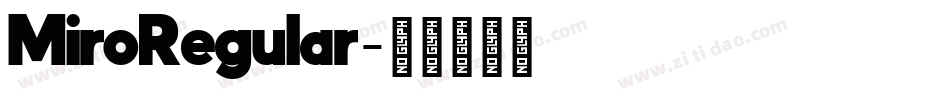 MiroRegular字体转换