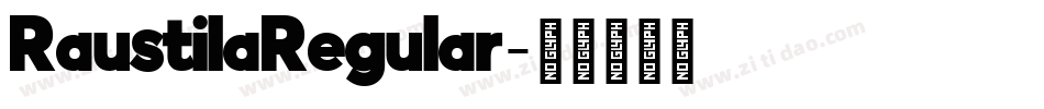 RaustilaRegular字体转换
