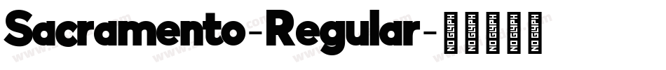 Sacramento-Regular字体转换