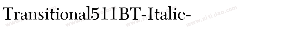 Transitional511BT-Italic字体转换