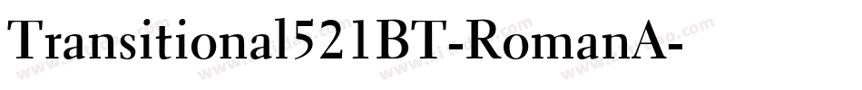 Transitional521BT-RomanA字体转换