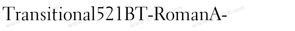 Transitional521BT-RomanA字体转换