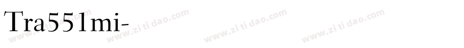 Tra551mi字体转换
