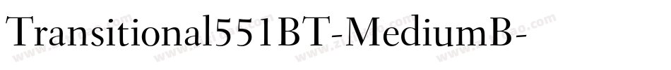 Transitional551BT-MediumB字体转换
