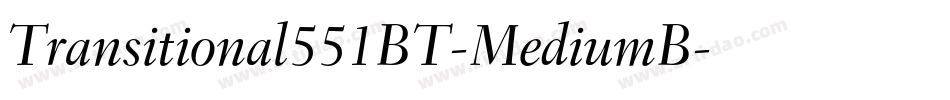 Transitional551BT-MediumB字体转换