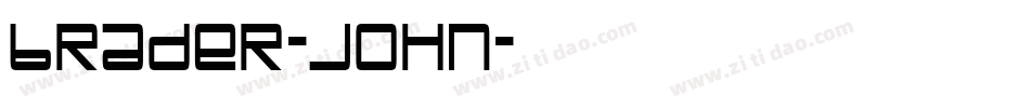 Brader-John字体转换