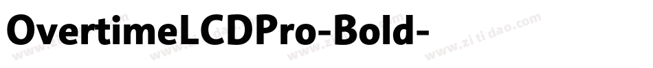 OvertimeLCDPro-Bold字体转换