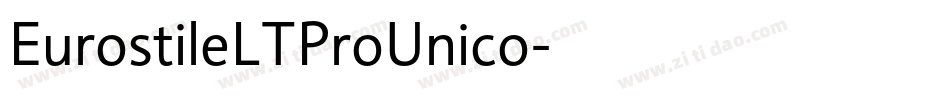 EurostileLTProUnico字体转换