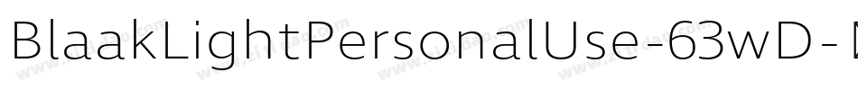 BlaakLightPersonalUse-63wD字体转换 BlaakLightPersonalUse-63wD字体转换