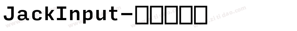 JackInput字体转换