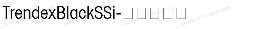 TrendexBlackSSi字体转换