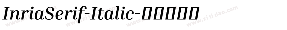 InriaSerif-Italic字体转换