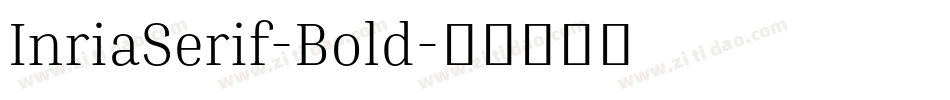 InriaSerif-Bold字体转换