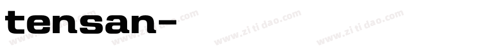 tensan字体转换