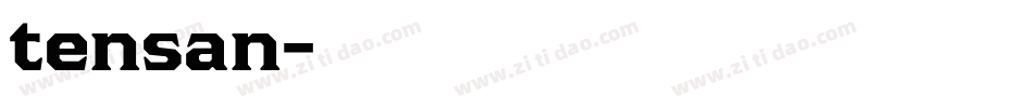 tensan字体转换