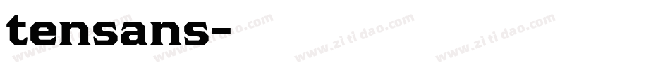 tensans字体转换