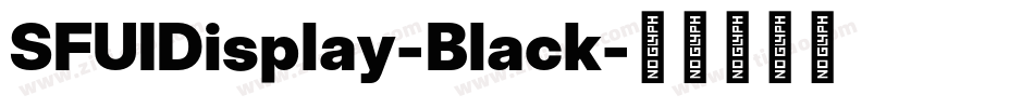 SFUIDisplay-Black字体转换