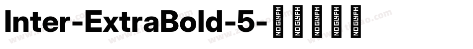 Inter-ExtraBold-5字体转换