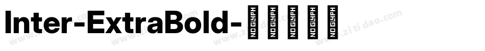 Inter-ExtraBold字体转换