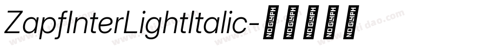 ZapfInterLightItalic字体转换
