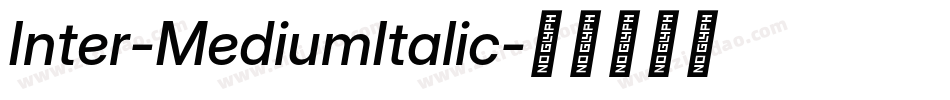 Inter-MediumItalic字体转换