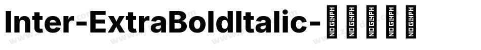 Inter-ExtraBoldItalic字体转换