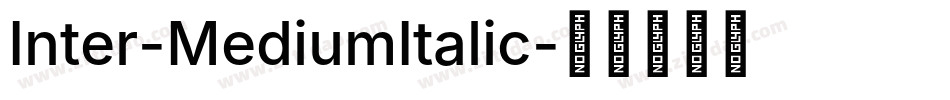 Inter-MediumItalic字体转换