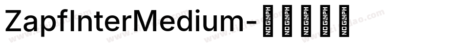 ZapfInterMedium字体转换