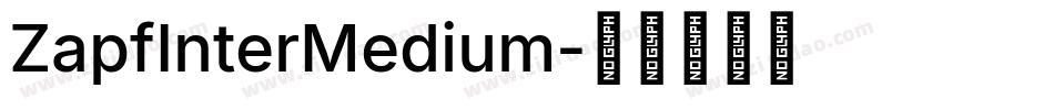 ZapfInterMedium字体转换