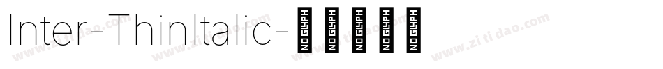 Inter-ThinItalic字体转换