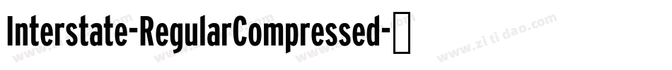 Interstate-RegularCompressed字体转换