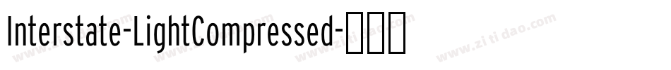 Interstate-LightCompressed字体转换
