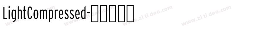 LightCompressed字体转换