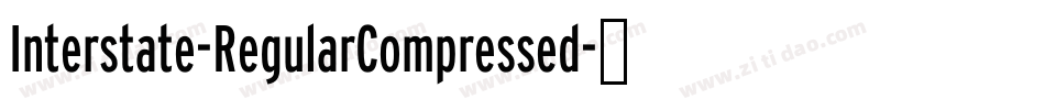 Interstate-RegularCompressed字体转换