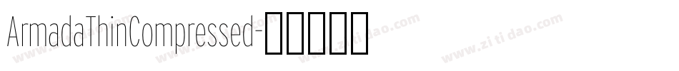 ArmadaThinCompressed字体转换