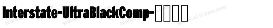 Interstate-UltraBlackComp字体转换
