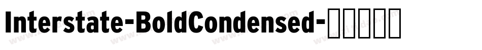 Interstate-BoldCondensed字体转换