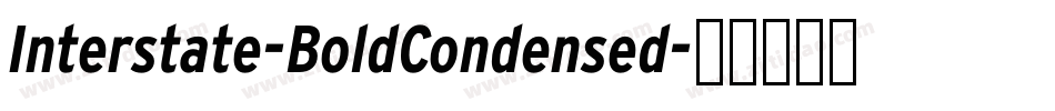 Interstate-BoldCondensed字体转换