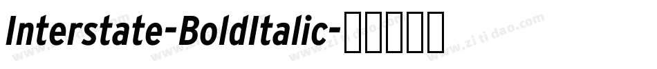 Interstate-BoldItalic字体转换