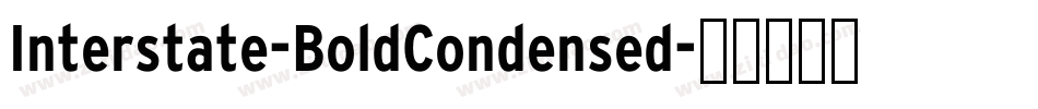 Interstate-BoldCondensed字体转换