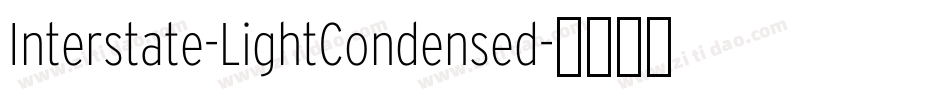 Interstate-LightCondensed字体转换