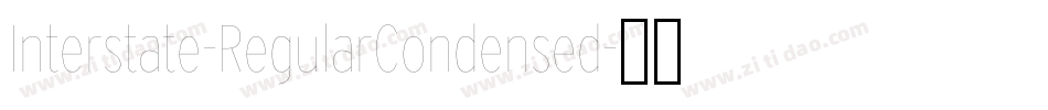 Interstate-RegularCondensed字体转换