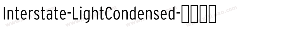 Interstate-LightCondensed字体转换