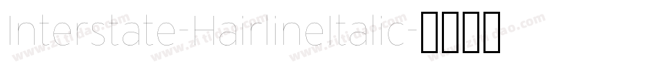 Interstate-HairlineItalic字体转换