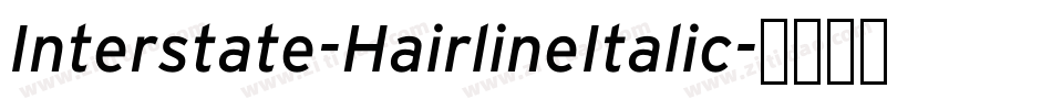 Interstate-HairlineItalic字体转换