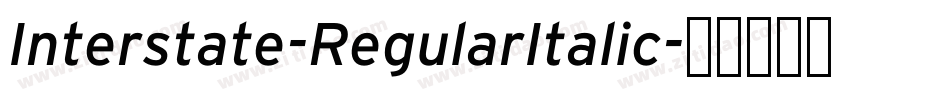 Interstate-RegularItalic字体转换