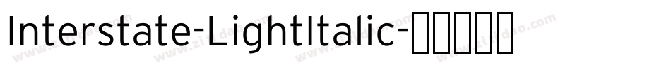 Interstate-LightItalic字体转换