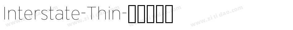 Interstate-Thin字体转换